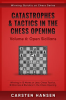 Catastrophes___Tactics_in_the_Chess_Opening_-_Vol_6__Open_Sicilians
