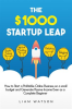 The__1000_Startup_Leap__How_to_Start_a_Profitable_Online_Business_on_a_Small_Budget_and_Generate_Pas
