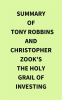 Summary_of_Tony_Robbins_and_Christopher_Zook_s_The_Holy_Grail_of_Investing