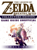 The_Legend_of_Zelda_Breath_of_the_Wild_Collectors_Edition_Game_Guide_Unofficial
