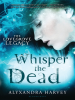 Whisper_the_Dead