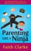 Parenting_Like_a_Ninja