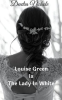 Louise_Green_Is_The_Lady_In_White