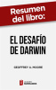 Resumen_del_libro__El_desaf__o_de_Darwin__de_Geoffrey_A__Moore