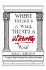 Where_There_s_a_Will_There_s_a_Wrong_Way