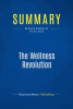Summary__The_Wellness_Revolution