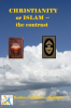 Christianity_or_Islam__The_Contrast