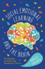 Social-Emotional_Learning_and_the_Brain