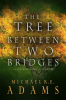 The_Tree_Between_Two_Bridges