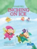 Inching_on_Ice