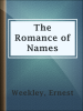 The_romance_of_names