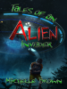Tales_of_an_Alien_Invader
