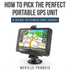 How_To_Pick_The_Perfect_Portable_GPS_Unit