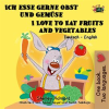 Ich_esse_gerne_Obst_und_Gem__se_I_Love_to_Eat_Fruits_and_Vegetables
