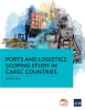 Ports_and_Logistics_Scoping_Study_in_CAREC_Countries