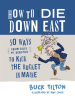 How_to_Die_Down_East
