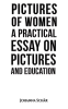 Pictures_of_Women__A_Practical_Essay_on_Pictures_and_Education