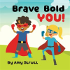 Brave_Bold_You_