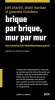 Brique_par_brique__mur_par_mur