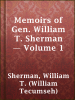 Memoirs_of_Gen__William_T__Sherman_____Volume_1