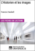 L_Historien_et_les_images_de_Francis_Haskell__Les_Fiches_de_Lecture_d_Universalis_