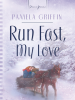 Run_Fast__My_Love