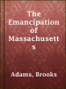 The_emancipation_of_Massachusetts