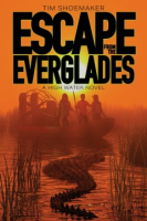 Escape from the Everglades