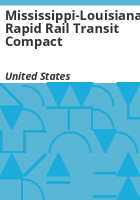 Mississippi-Louisiana_Rapid_Rail_Transit_Compact