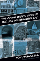 Crime_Buff_s_Guide_to_Outlaw_Washington__DC