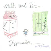Milk_and_Pea_Oppression