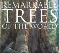 Remarkable trees of the world