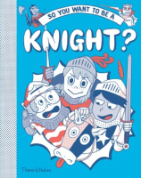 So_you_want_to_be_a_knight_