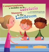 Comportamiento_y_modales_en_la_cafeter__a_Manners_in_the_Lunchroom