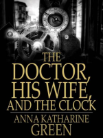 The_Doctor__His_Wife__and_the_Clock