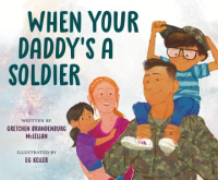 When_your_daddy_s_a_soldier