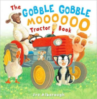 The_gobble_gobble_moooooo_tractor_book___Jez_Alborough