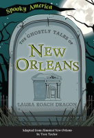 The_Ghostly_Tales_of_New_Orleans