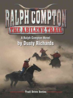 Ralph Compton: the Abilene Trail