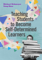 Teaching_Students_to_Become_Self-Determined_Learners