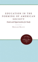 Education_in_the_forming_of_American_society__needs_and_opportunities_for_study