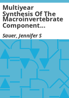 Multiyear_synthesis_of_the_macroinvertebrate_component_from_1992_to_2002_for_the_Long_Term_Resource_Monitoring_Program