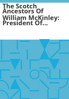 The_Scotch_ancestors_of_William_McKinley
