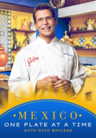 Mexico__One_Plate_at_a_Time_with_Rick_Bayless_-_Season_8