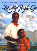 Let_My_People_Go__Bible_Stories_Told_by_a_Freeman_of_Color