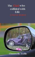 The_Girl_Who_Collided_with_Life__A_Poetic_Memoir
