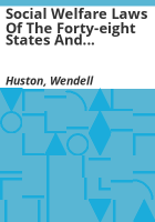 Social_welfare_laws_of_the_forty-eight_states_and_supplements
