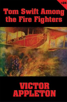 Tom_Swift_Among_the_Fire_Fighters