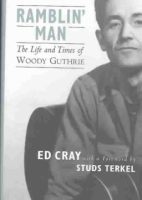 RAMBLIN_MAN_THE_LIFE_AND_TIMES_OF_WOODY_GUTHRIE