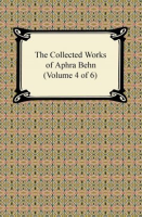 The_Collected_Works_of_Aphra_Behn__Volume_4_of_6_